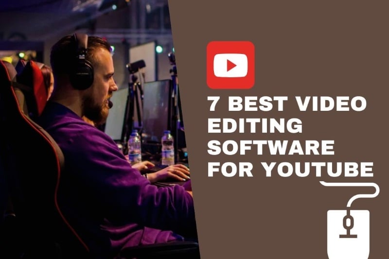 best editing software for YouTube videos