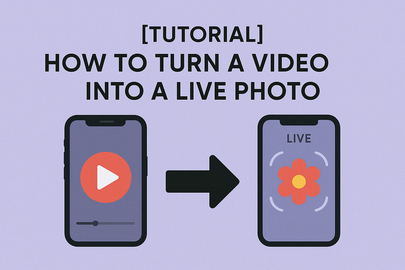 how to turn video into live photo in 2025